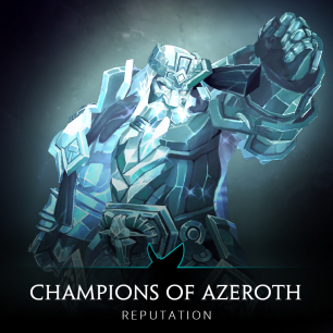 Champions of Azeroth Reputation 