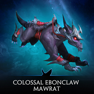 Colossal Ebonclaw Mawrat