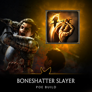 Boneshatter Slayer