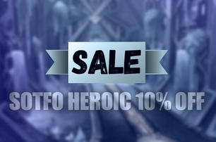 Buy WoW SotFO Heroic 10% OFF