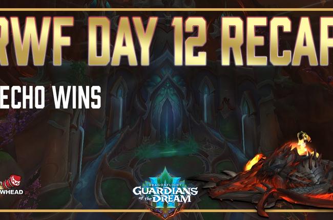 Amirdrassil Race to World First Day 12 Recap - Echo Takes the RWF Crown