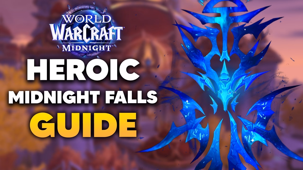 MIDNIGHT FALLS Raid Boss Guide: Normal/Heroic Tips