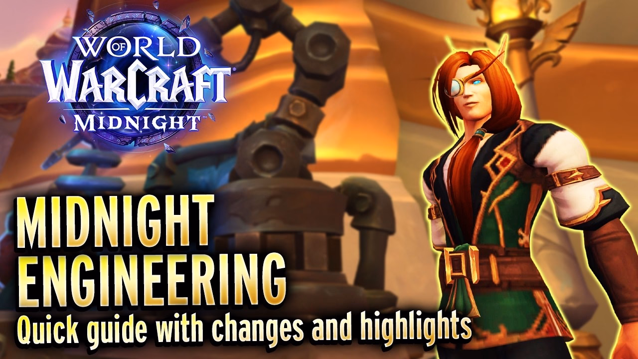 World of Warcraft Midnight Engineering Guide