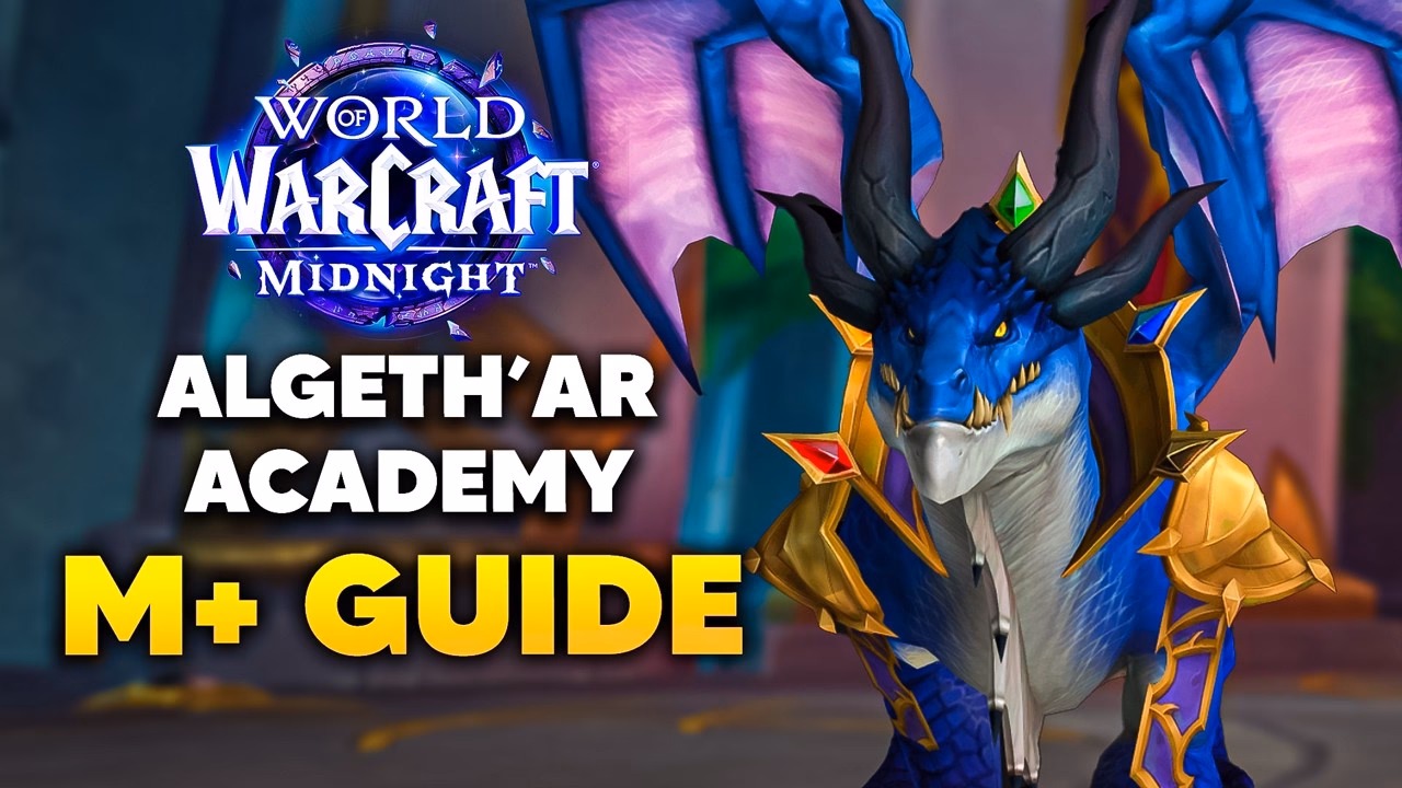 Mythic+ Guide for ALGETH'AR ACADEMY: Midnight Season 1