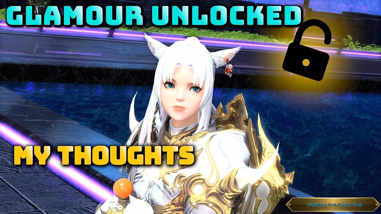 FFXIV 7.4 Glamour Unlocks: The Good, Bad, and Glamourous!