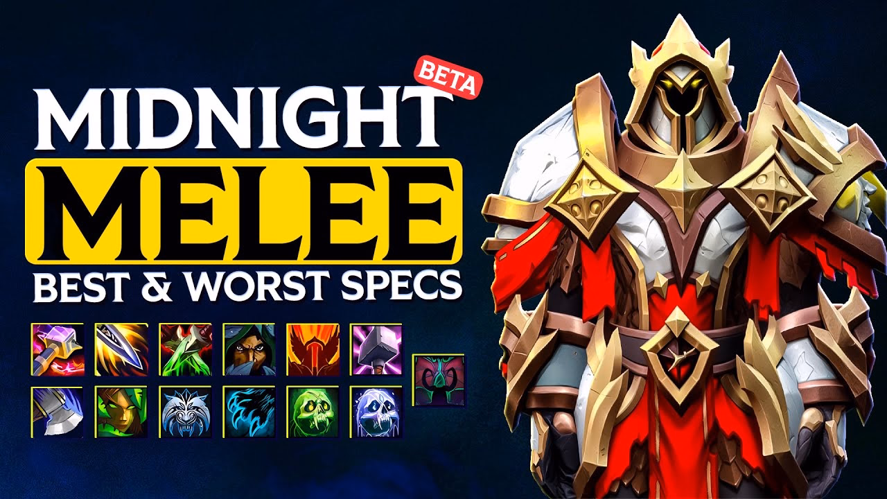 Best and Worst Melee Specs in Midnight Ranked