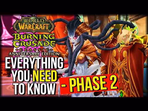 TBC Phase 2 Anniversary Guide: Essential Info | World of Warcraft