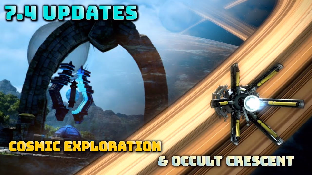 FFXIV Update 7.4: Cosmic Exploration and Occult Crescent