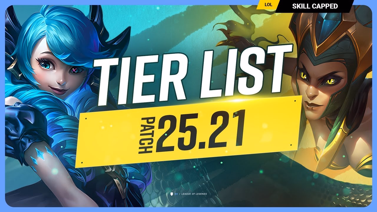 League of Legends Tier List Update: Patch 25.21 Guide