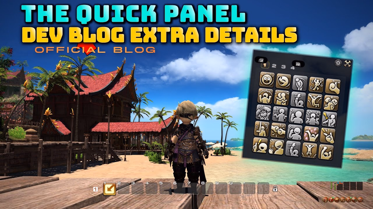 FFXIV: Understanding the Quick Panel Feature - Dev Blog Insights