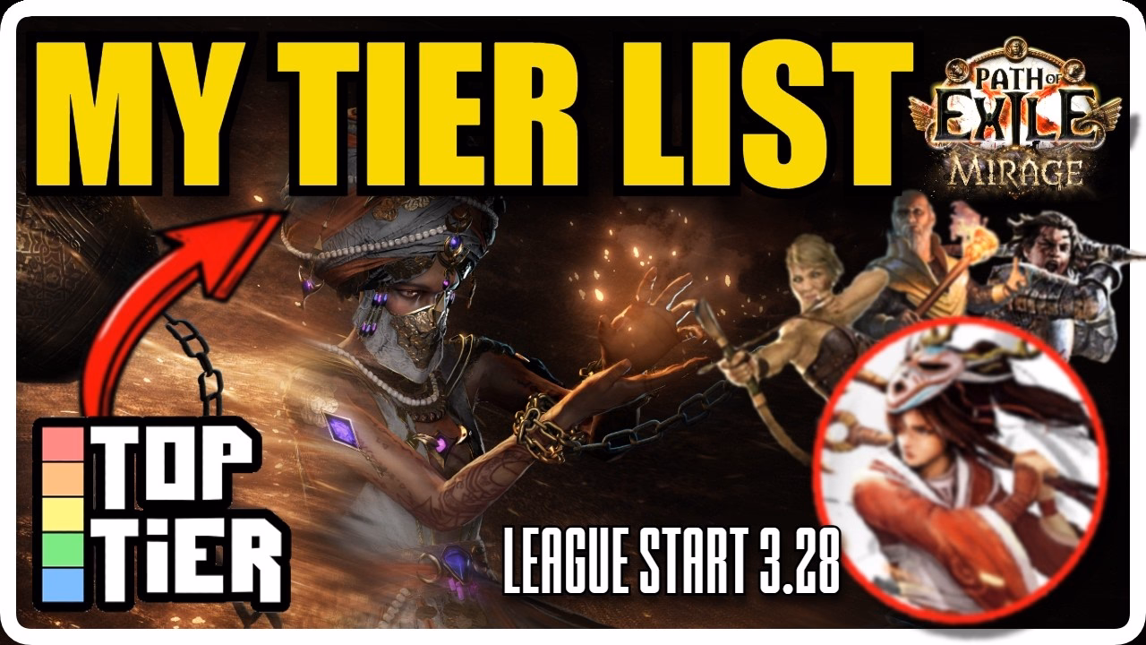 League Start Guide: Mirage 3.28 Tier List - Path of Exile 1