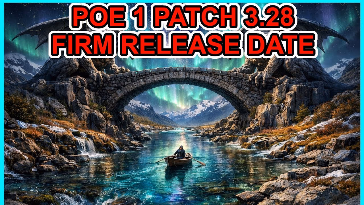 POE 1 - Confirmed 3.28 Release Date: March 6 - Path of Exile