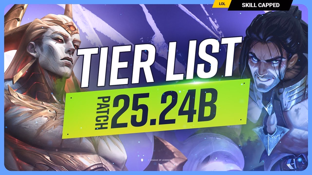 New Tier List Update for Patch 25.24B in League of Legends