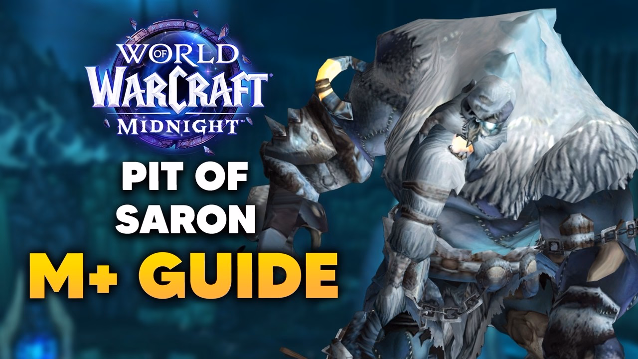 Mythic+ Pit of Saron Dungeon Guide | Midnight Season 1