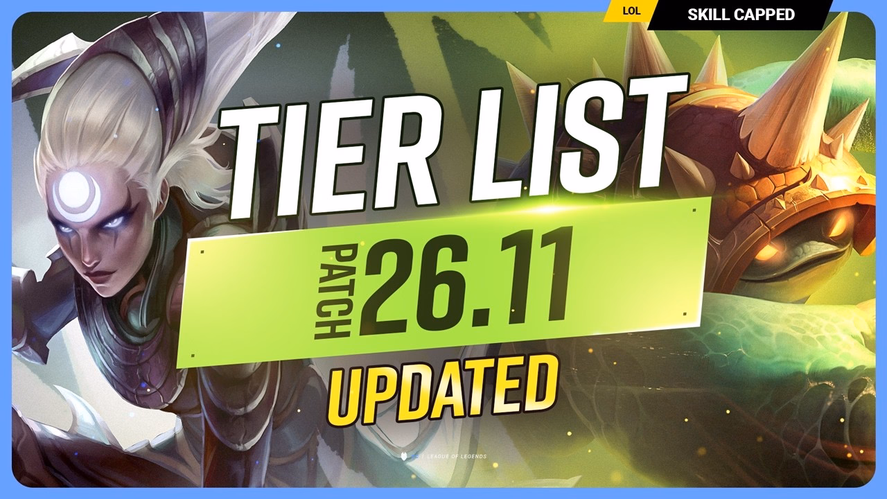 Updated Tier List for Patch 26.11 in League of Legends