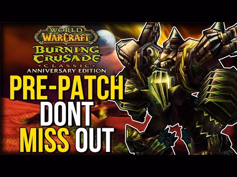 TBC Pre-patch Guide - Essential World of Warcraft Insights