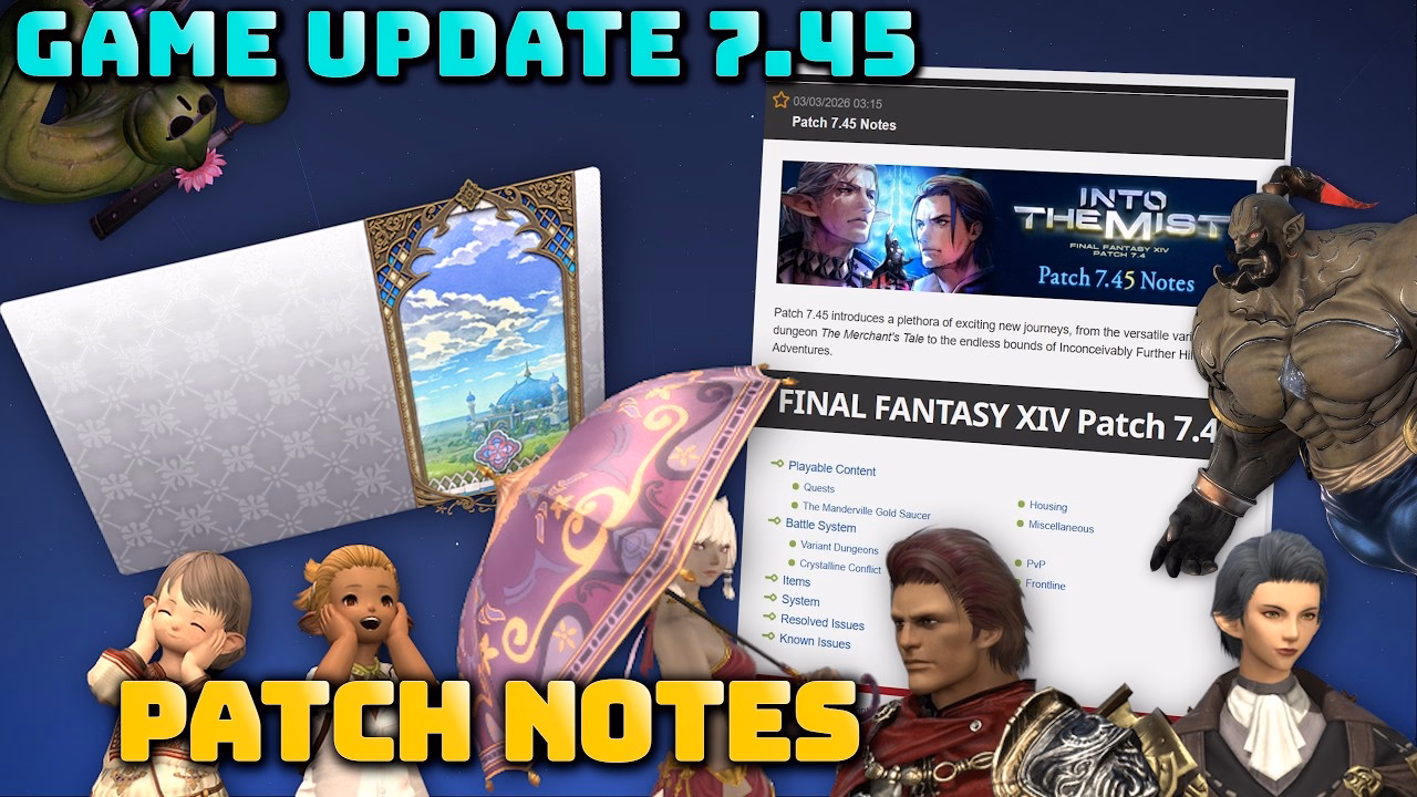 FFXIV Patch 7.45 Notes Released