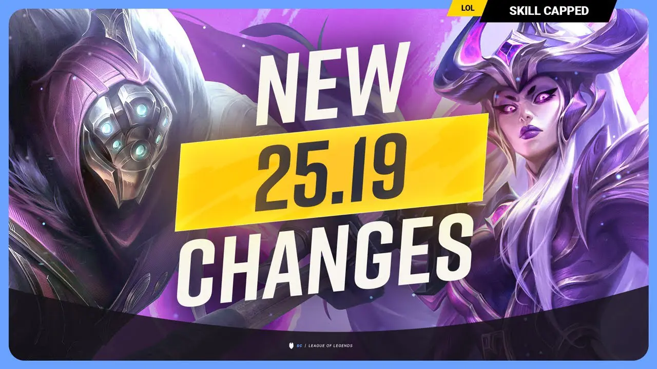 Patch 25.19 Updates: All Changes in League of Legends