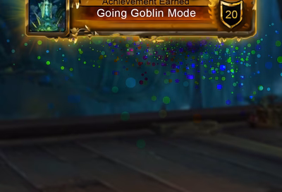 WoW Going Goblin Mode