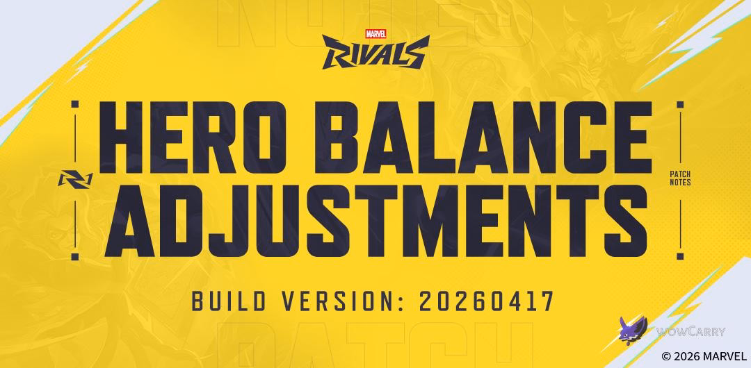 Marvel Rivals Season 7.5 balance patch v20260417 banner